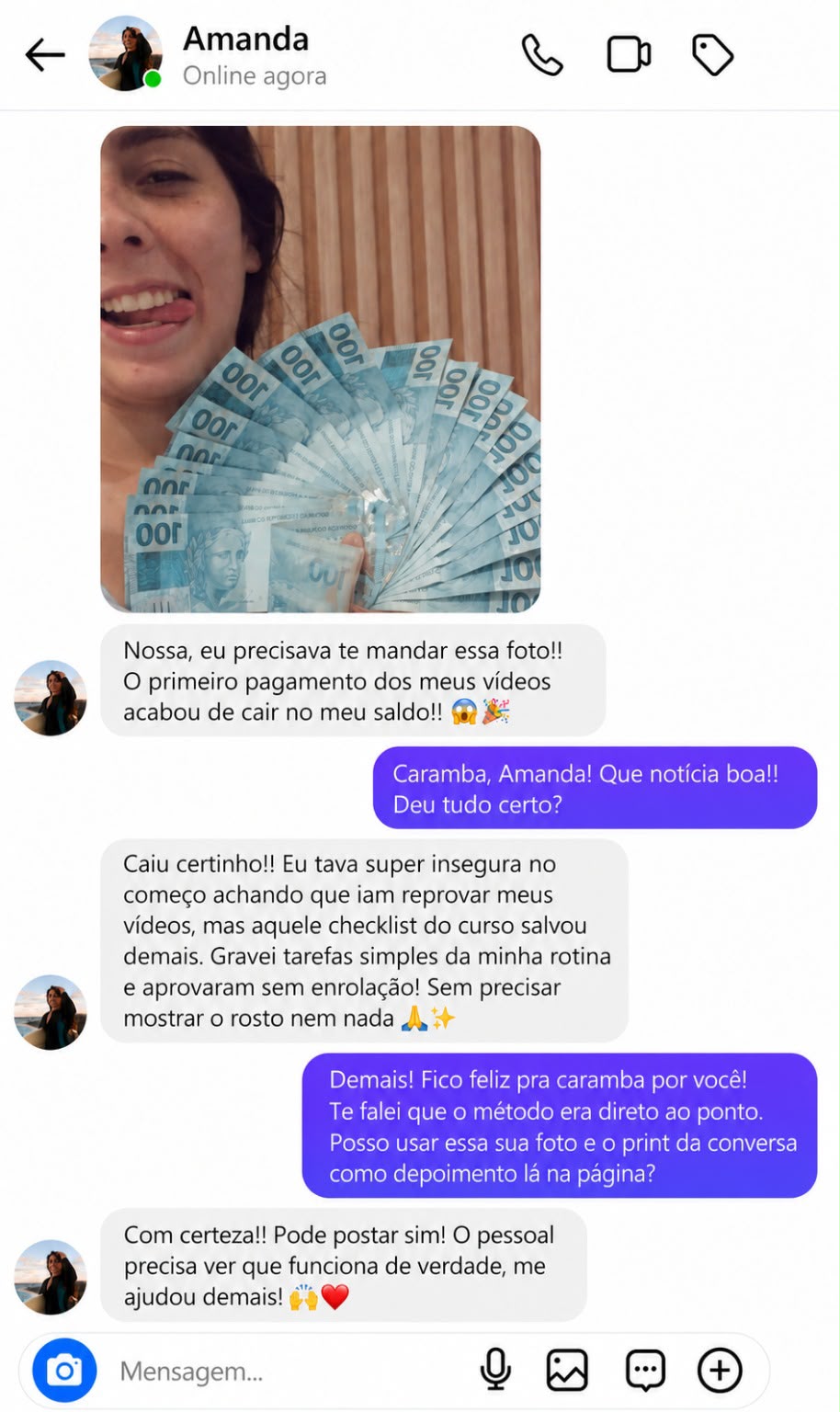 Depoimento da Amanda mostrando o primeiro pagamento dos vídeos